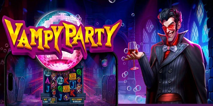 Raih Kemenangan Besar Dengan Slot Vampy Party